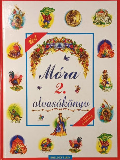 Móra Ferenc - Móra 2. olvasókönyv