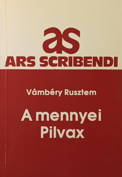 Vámbéry Rusztem - A mennyei Pilvax