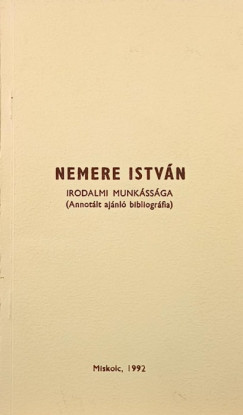 Csiszr Joln   (sszell.) - Nemere Istvn irodalmi munkssga