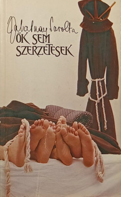 Zalatnay Sarolta - k sem szerzetesek