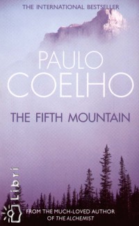 Paulo Coelho - The Fifth Mountain