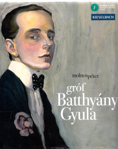 Molnos P�ter - gr�f Batthy�ny Gyula