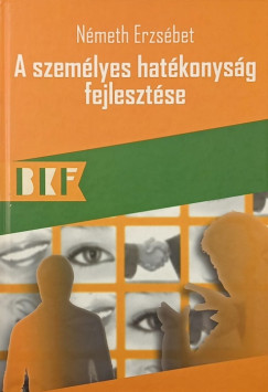 Németh Erzsébet - A személyes hatékonyság fejlesztése