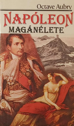 Octave Aubry - Napleon magnlete