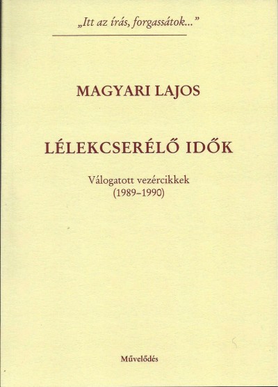 Magyari Lajos - Lélekcserélõ idõk