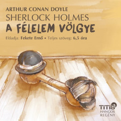 Fekete Ern - Sherlock Holmes - A flelem vlgye