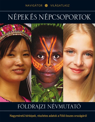 Nahuel Sugobono  (Összeáll.) - Népek és népcsoportok - Földrajzi névmutató