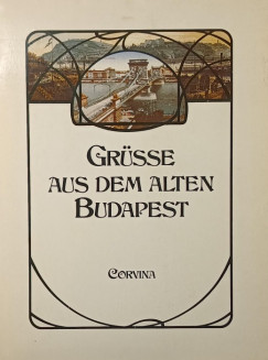 Kollin Ferenc - Grsse aus dem alten Budapest