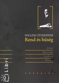 Willem Otterspeer - Rend s hsg