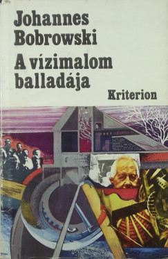 Johannes Bobrowski - A vzimalom balladja