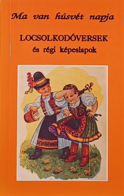 Homa Jnos  (Szerk.) - Ma van hsvt napja