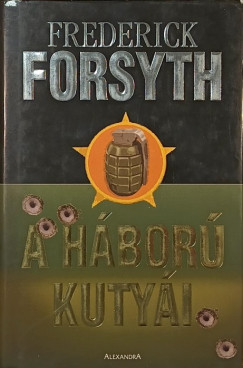 Frederick Forsyth - A hbor kutyi