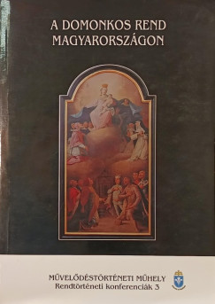A Domonkos rend magyarországon