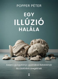 Egy illúzió halála