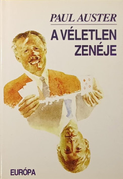 Paul Auster - A v�letlen zen�je