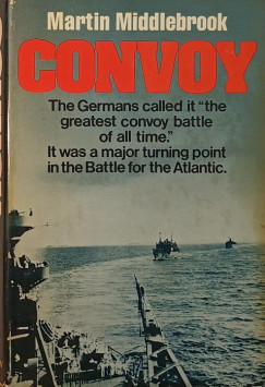 Martin Middlerbrook - Convoy