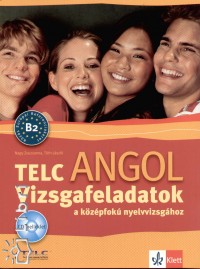 Nagy Zsuzsanna - Dr. Tth Lszl - Telc Angol B2 vizsgafeladatok a kzpfok nyelvvizsghoz