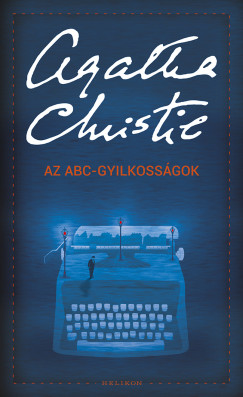 Christie Agatha - Az ABC-gyilkossgok