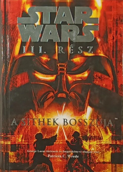Patricia C. Wrede - Star Wars III. - A sithek bossz�ja
