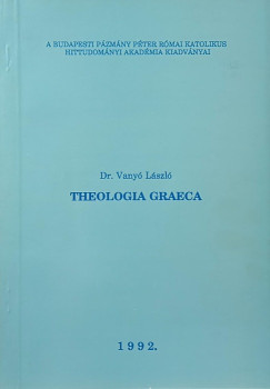 Vanyó László - Theologia graeca