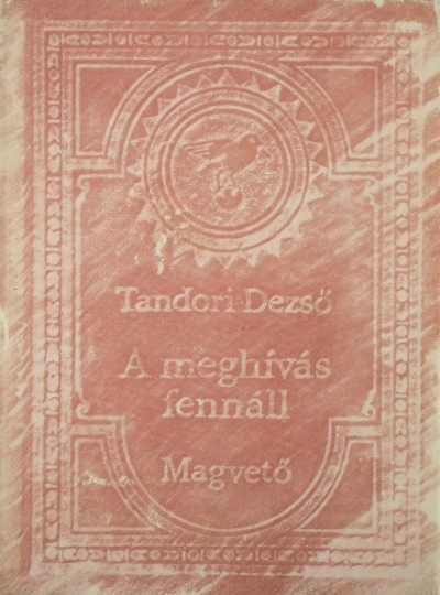 Tandori Dezső - A meghívás fennáll