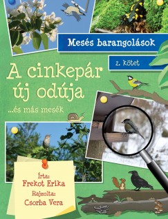 Frekot Erika - Mess barangolsok 2. ktet -  A cinkepr j odja