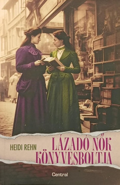 Heidi Rehn - L�zad� n�k k�nyvesboltja