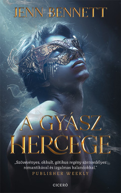 Jenn Bennett - A gyász hercege
