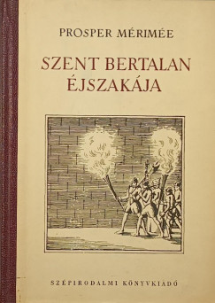 M�rim�e Prosper - Szent Bertalan �jszak�ja
