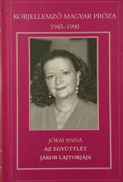 Jkai Anna - Az egyttlt - Jkob lajtorjja