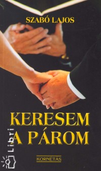 Szab Lajos - Keresem a prom