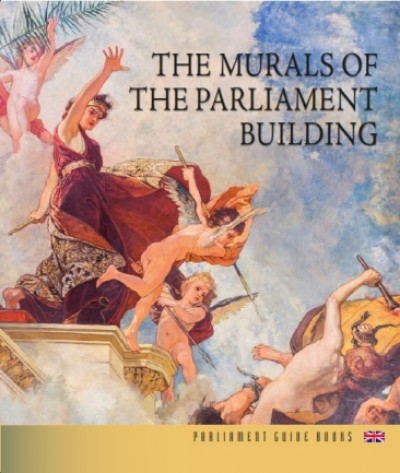 Bojtos Anikó - Kerekes Margit (Szerk.) - The Murals of the Parliament Building
