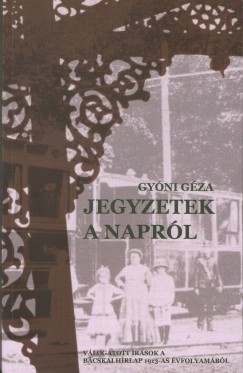 Gyni Gza - Jegyzetek a naprl