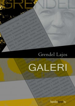 Grendel Lajos - Galeri