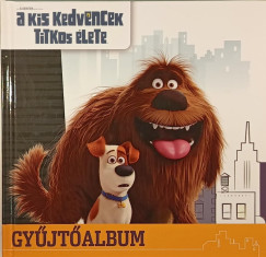 A kis kedvencek titkos lete - gyjtalbum