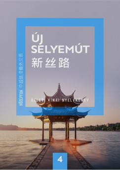 j Selyemt - zleti knai nyelvknyv 4.