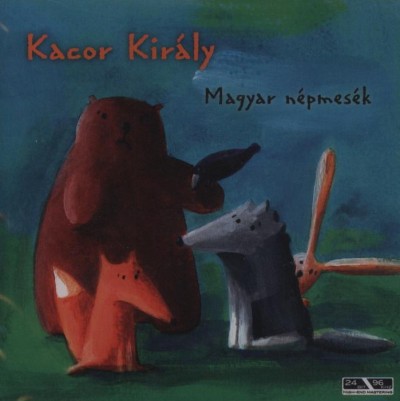 Szokolai Péter - Vörös Enikő - Kacor Király