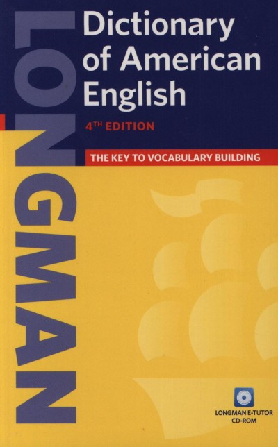 - Longman Dictionary Of American English