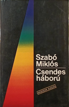 Szab� Mikl�s - Csendes h�bor�