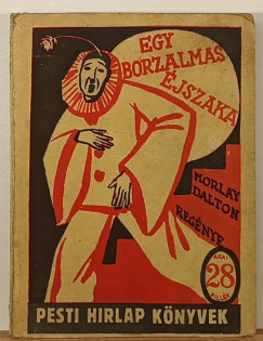 Moray Dalton - Egy borzalmas éjszaka