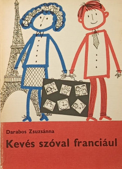 Darabos Zsuzsnna - Kevs szval franciul
