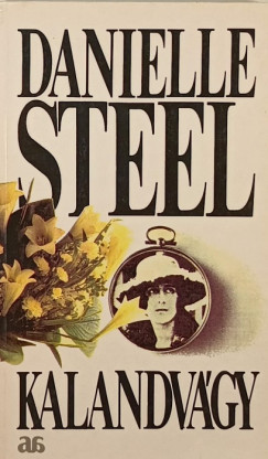 Danielle Steel - Kalandvgy