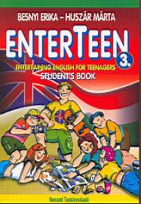 Besnyi Erika - Husz�r M�rta - Enterteen 3. Student's Book
