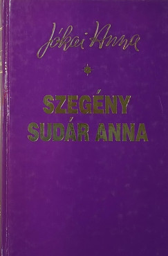 Jkai Anna - Szegny Sudr Anna - dediklt