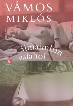 V�mos Mikl�s - �lmaimban valahol