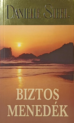 Danielle Steel - Biztos menedék