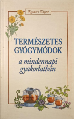 Dib�s Gabriella   (Szerk.) - Term�szetes gy�gym�dok