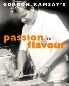 Gordon Ramsay - Passion for Flavour