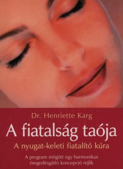 Dr. Henriette Karg - A fiatalsg taja