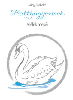 Ivnyi Szabolcs - Hattygyermek